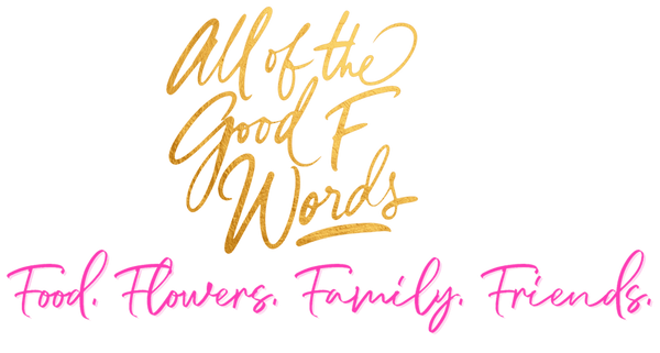 All Of The Good Flowers